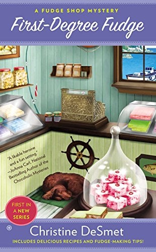 First-Degree Fudge (Fudge Shop Mystery, Bk. 1)