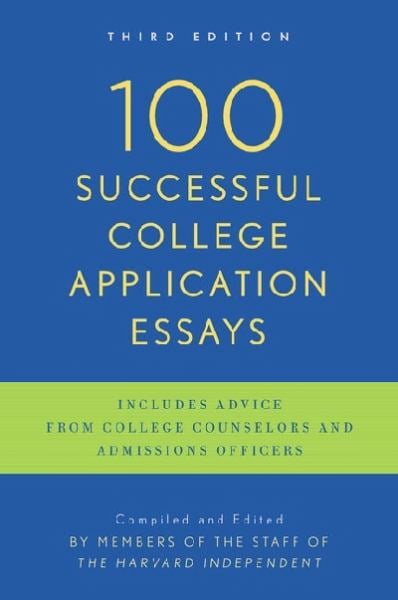 100 Successful College Application Essays