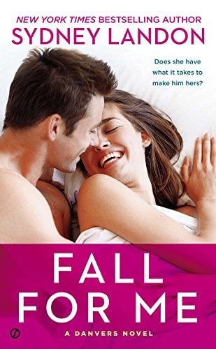 Fall for Me (Danvers, Bk. 3)