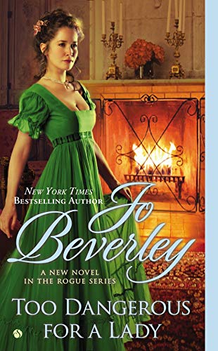 Too Dangerous for a Lady (Rogue Series)