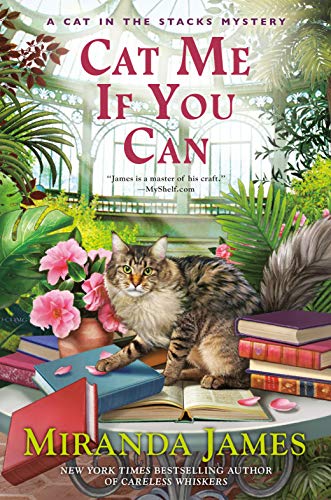 Cat Me If You Can (Cat in the Stacks Mystery, Bk. 13)
