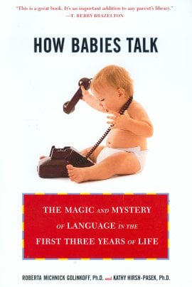 How Babies Talk