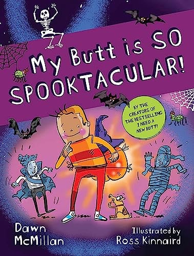 My Butt Is so Spooktacular!