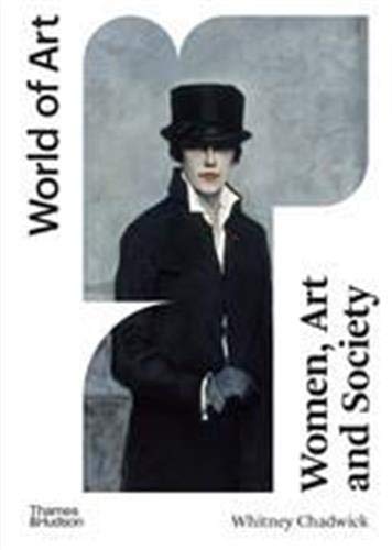 Women, Art, and Society (World of Art - 6th Edition)