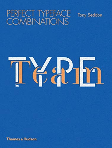 Type Team: Perfect Typeface Combinations – Book Outlet