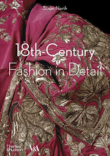 18th Century (Fashion in Detail)