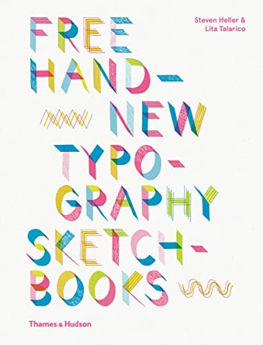 Free Hand: New Typography Sketchbooks