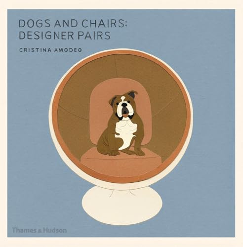 Dogs and Chairs: Designer Pairs