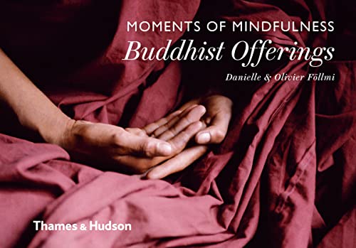 Buddhist Offerings (Moments of Mindfulness)