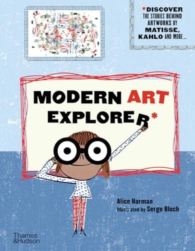 Modern Art Explorer: Discover the Stories Behind Artworks by Matisse, Kahlo and More...