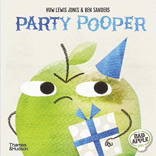 Party Pooper (Bad Apple, Bk. 3)
