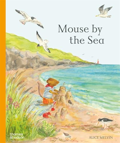 Mouse by the Sea (Mouse’s Adventures, Bk. 3)