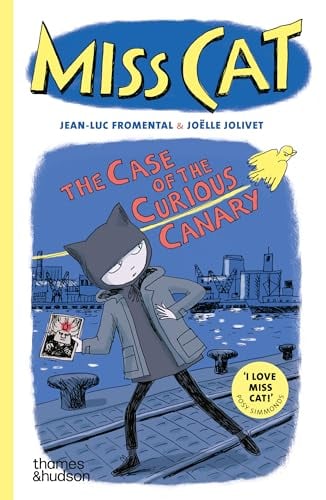 The Case of the Curious Canary (Miss Cat, Volume 1)