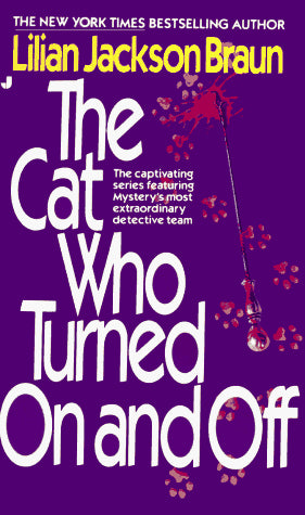 The Cat Who Turned on and Off