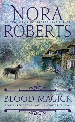 Blood Magick (The Cousins O'Dwyer Trilogy, Bk. 3)