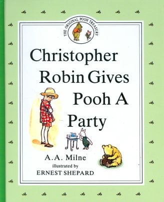 Christophe Robin offre une fête à Pooh (Trésor original de Pooh)