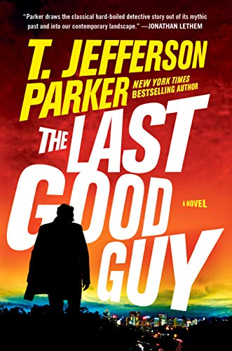 The Last Good Guy (Roland Ford, Bk. 3)