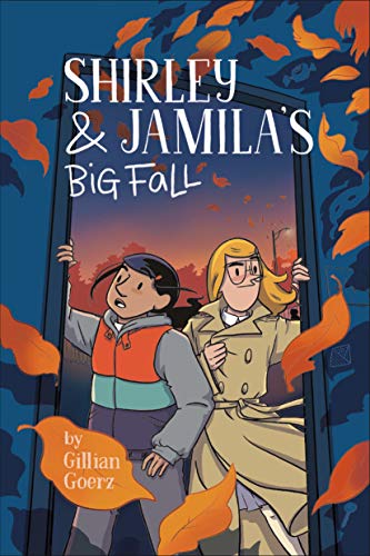 Shirley and Jamila's Big Fall (Shirley & Jamila, Volume 2)