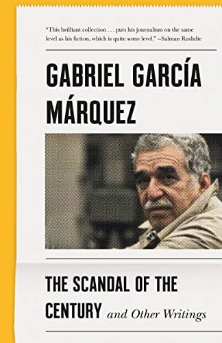 The Scandal of the Century: And Other Writings (Vintage International)