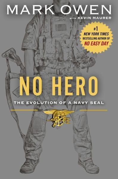 No Hero : L'évolution d'un Navy SEAL