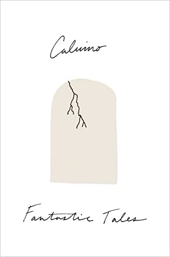 Fantastic Tales: Visionary and Everyday