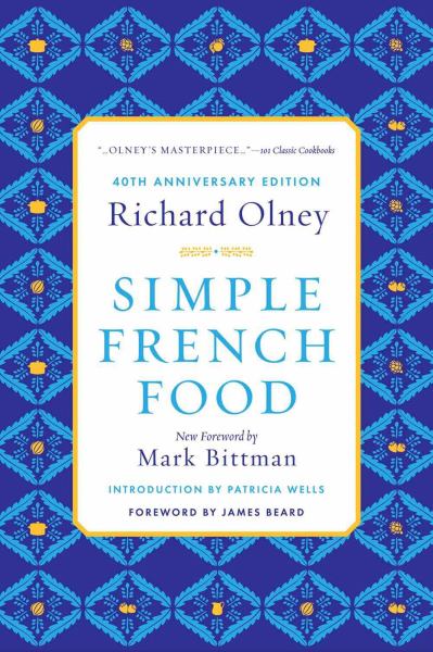 Simple French Food (40th Anniversary Edition)