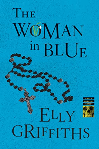 The Woman In Blue (Ruth Galloway Mystery, Bk. 8)