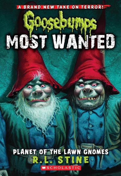 Planet of the Lawn Gnomes (Goosebumps Most Wanted, Bk. 1)