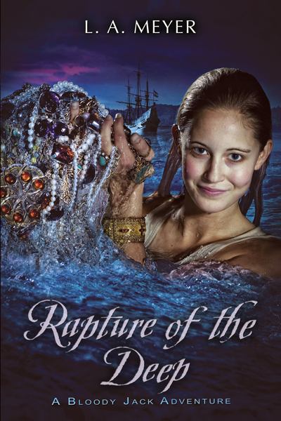 Rapture of the Deep (Bloody Jack Adventures, Bk. 7)