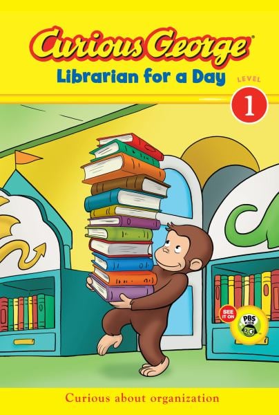 Librarian for a Day (Curious George, Level 1)