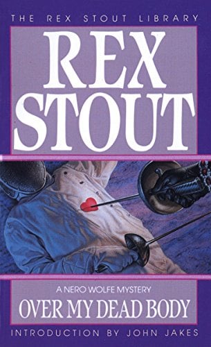 Over My Dead Body (Nero Wolfe Mystery, Bk. 7)