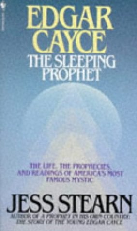 Edgar Cayce the Sleeping Prophet