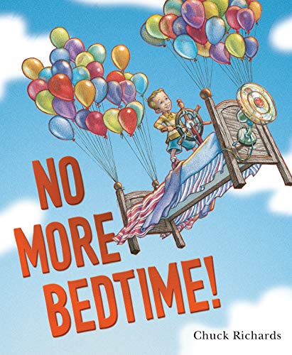 No More Bedtime!