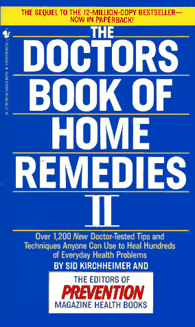 The Doctors Book of Home Remedies II