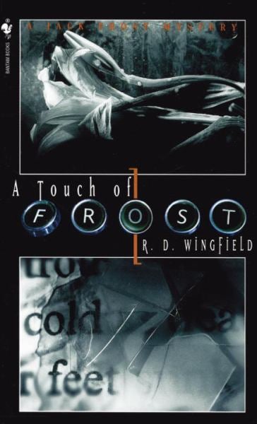 A Touch of Frost (Jack Frost Mystery, Bk. 2)