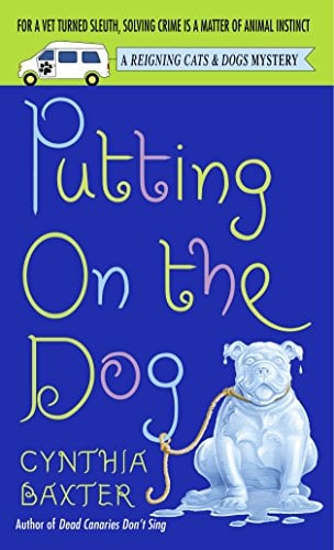 Putting on the Dog (Reigning Cats & Dogs Mystery)
