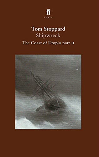 Le Naufrage (The Coast of Utopia, II)