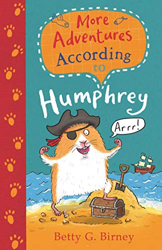 More Adventures According to Humphrey (Humphrey the Hamster, Bk. 5)