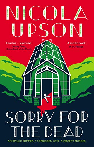 Sorry for the Dead (Josephine Tey Mysteries, Bk. 8)