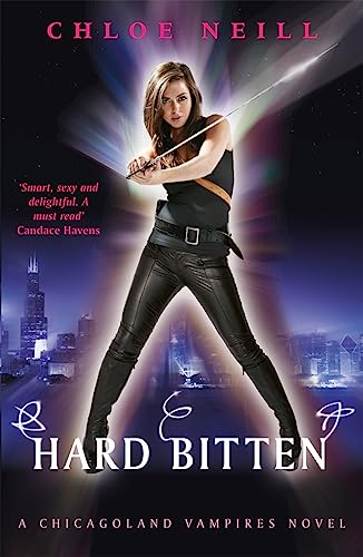 Hard Bitten (Chicagoland Vampires, Bk. 4)