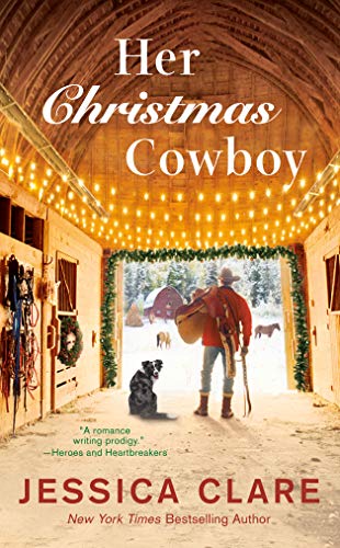 Her Christmas Cowboy (The Wyoming Cowboys Series, Bk. 5)
