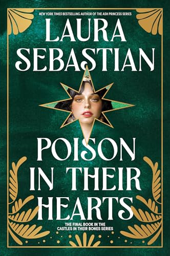 Poison in Their Hearts (Castles in Their Bones, Bk. 3)