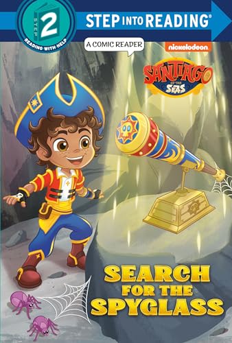 Search for the Spyglass! (Santiago of the Seas, Step Into Reading, Step 2)