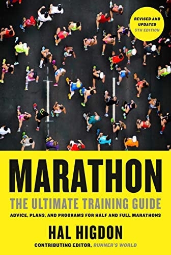 Marathon: The Ultimate Training Guide (Revised and  Updaed 5th Edition)