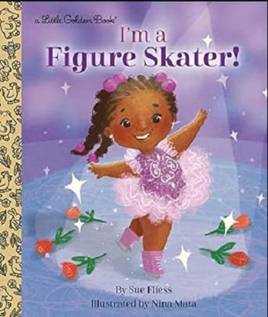 I'm a Figure Skater! (Little Golden Book)
