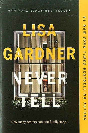 Never Tell (D. D. Warren Series)