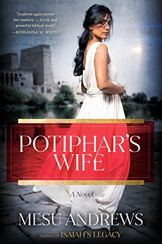 Potiphar's Wife (The Egyptian Chronicles, Bk. 1)