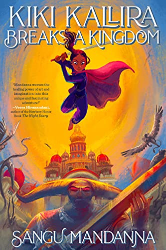 Kiki Kallira Breaks a Kingdom (Kiki Kallira, Bk. 1)