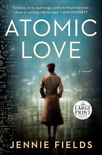 Atomic Love (Large Print)