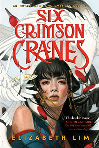 Six Crimson Cranes (Bk. 1)